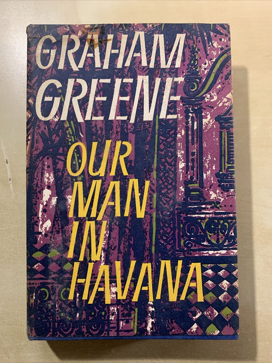 Our man in Havana - Graham Greene, Heinemann 1960 #