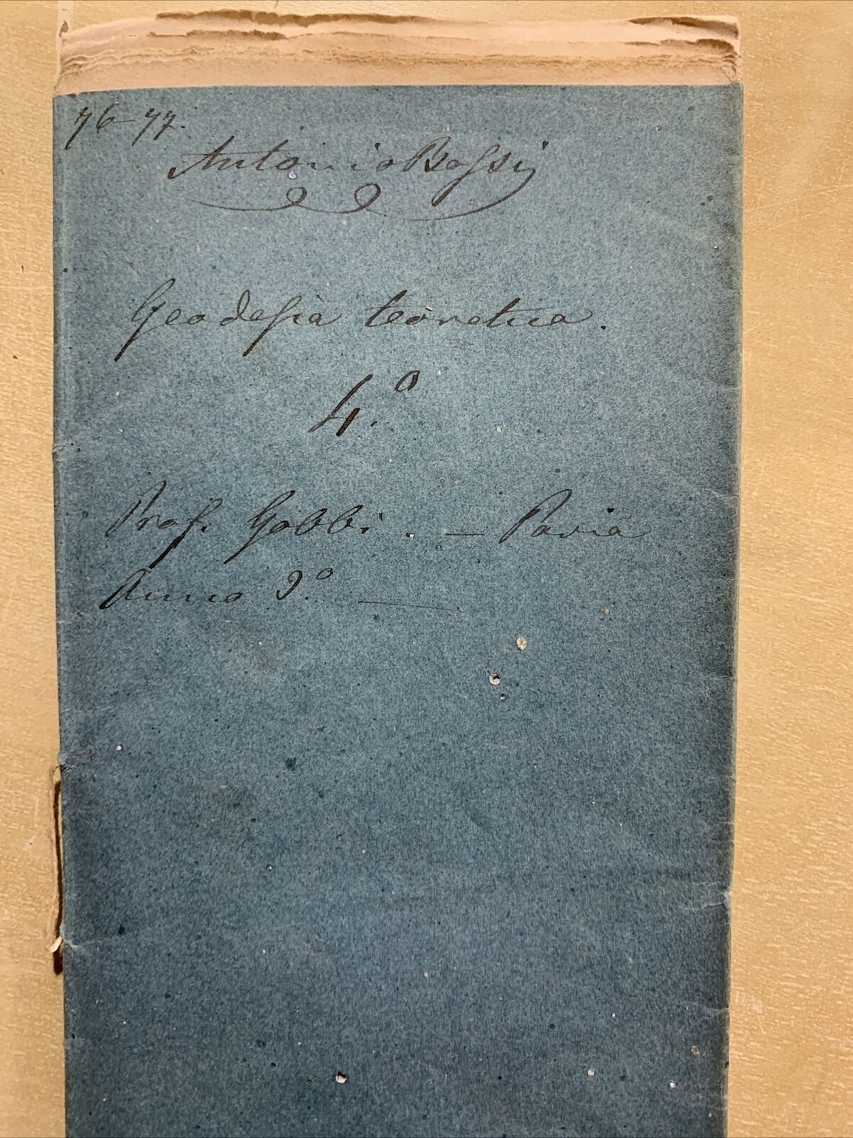 GOBBI BELCREDI Università Pavia 1876, Appunti di suo studente GEODESIA TEORETICA