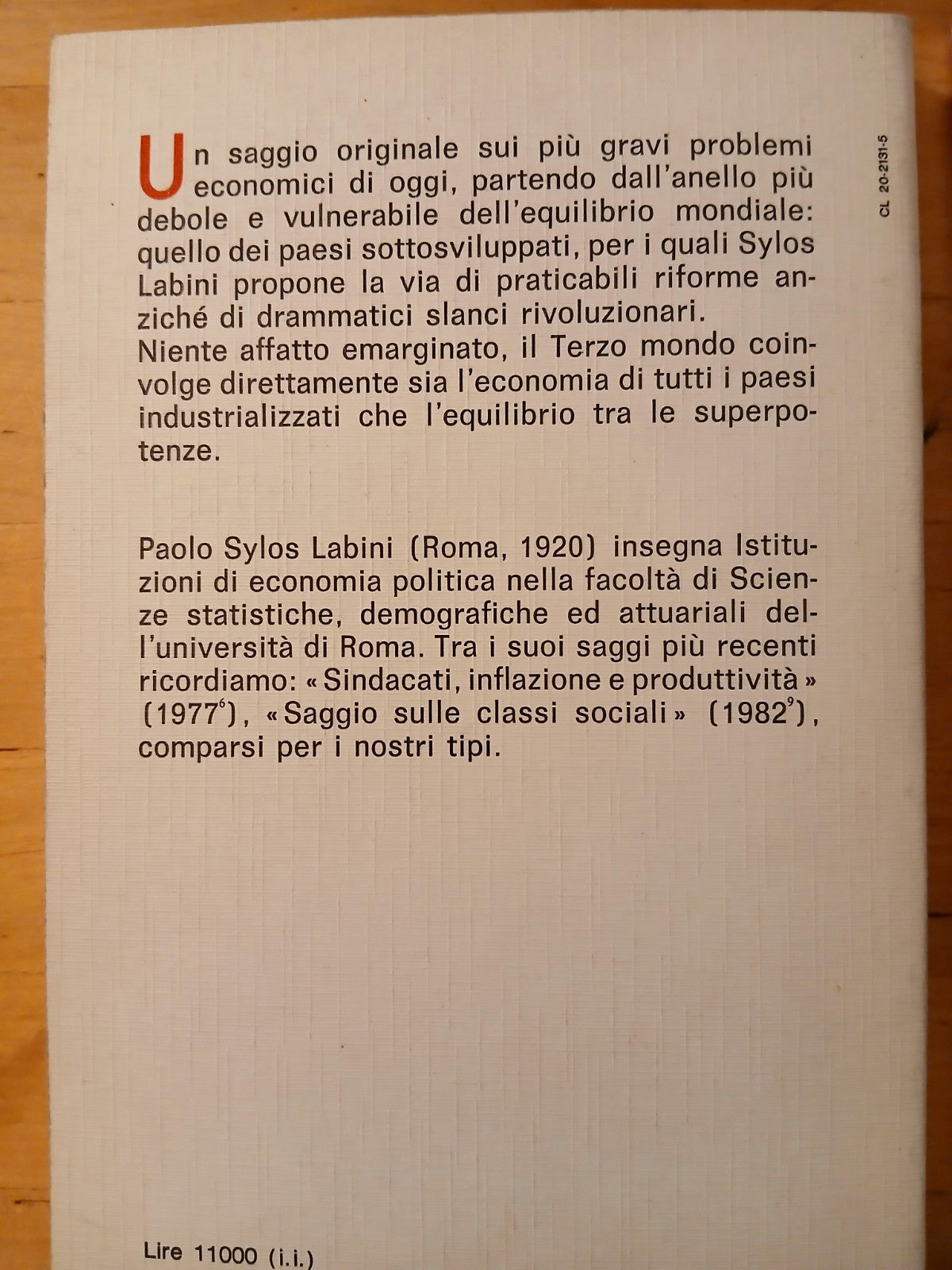 Labini Sylos, Le forze dello sviluppo e del declino, Il sottosviluppo e l'econom