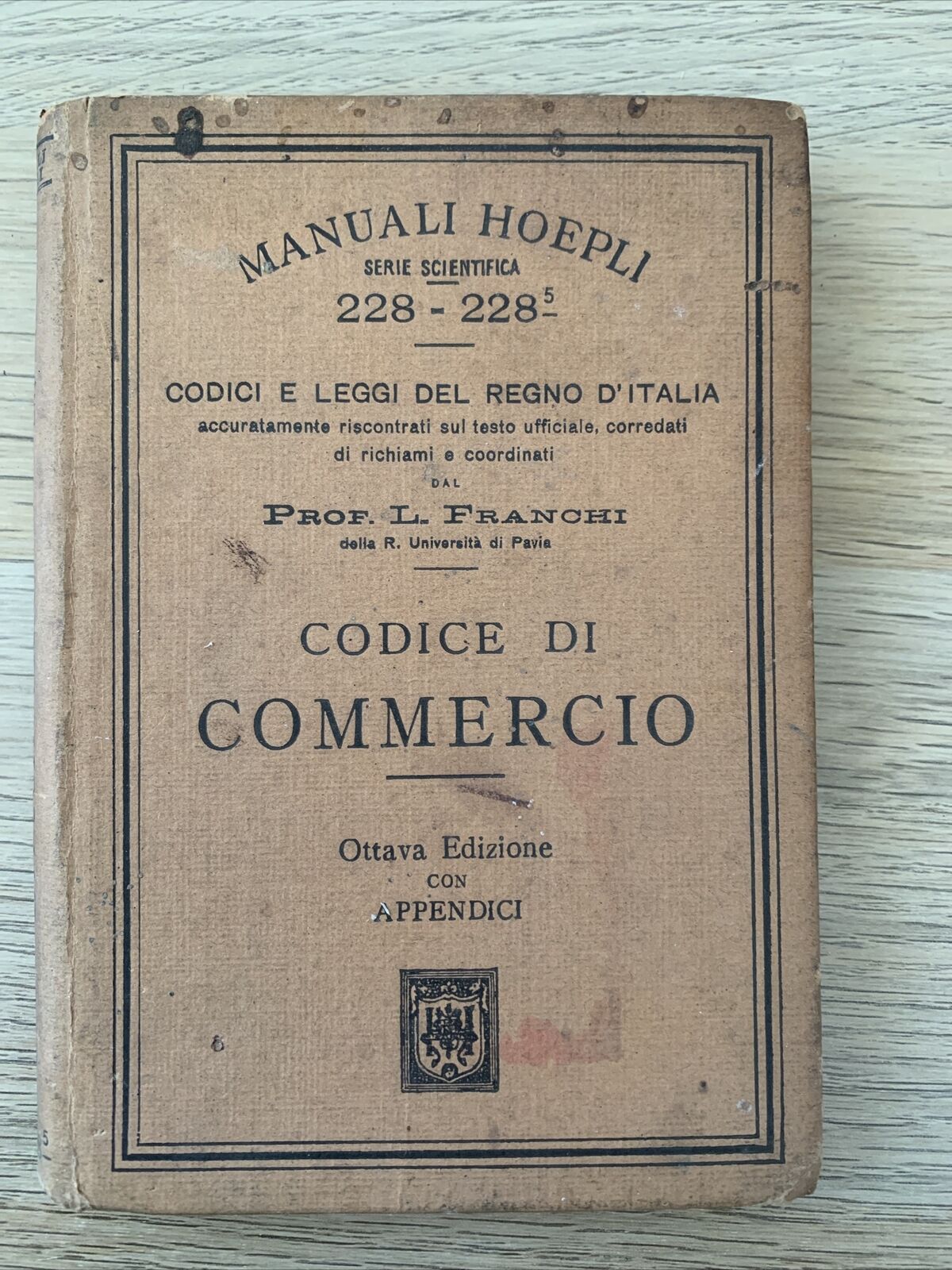 Codice di Commercio - Manuale Hoepli. Prof. L. Franchi. 1922 edizione vecchia