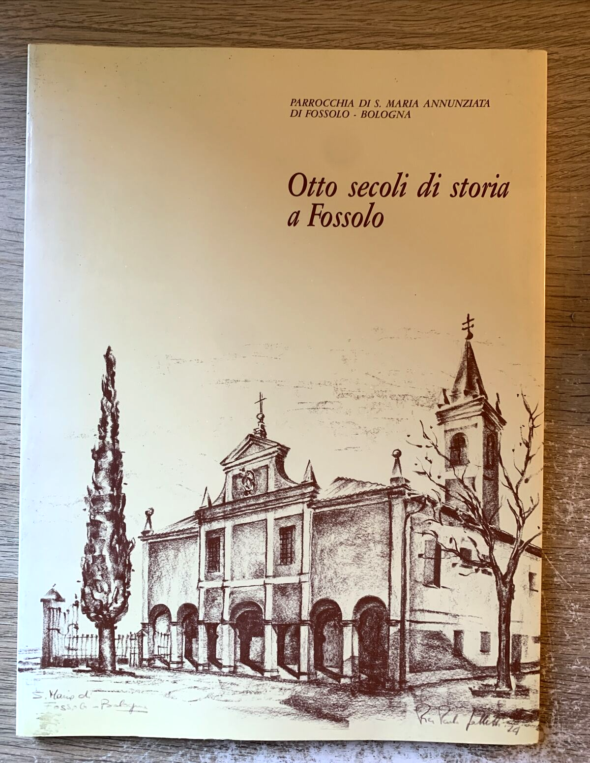 Otto secoli di storia a Fossolo. Parrocchia S. Maria Annunziata  Fossolo Bologna