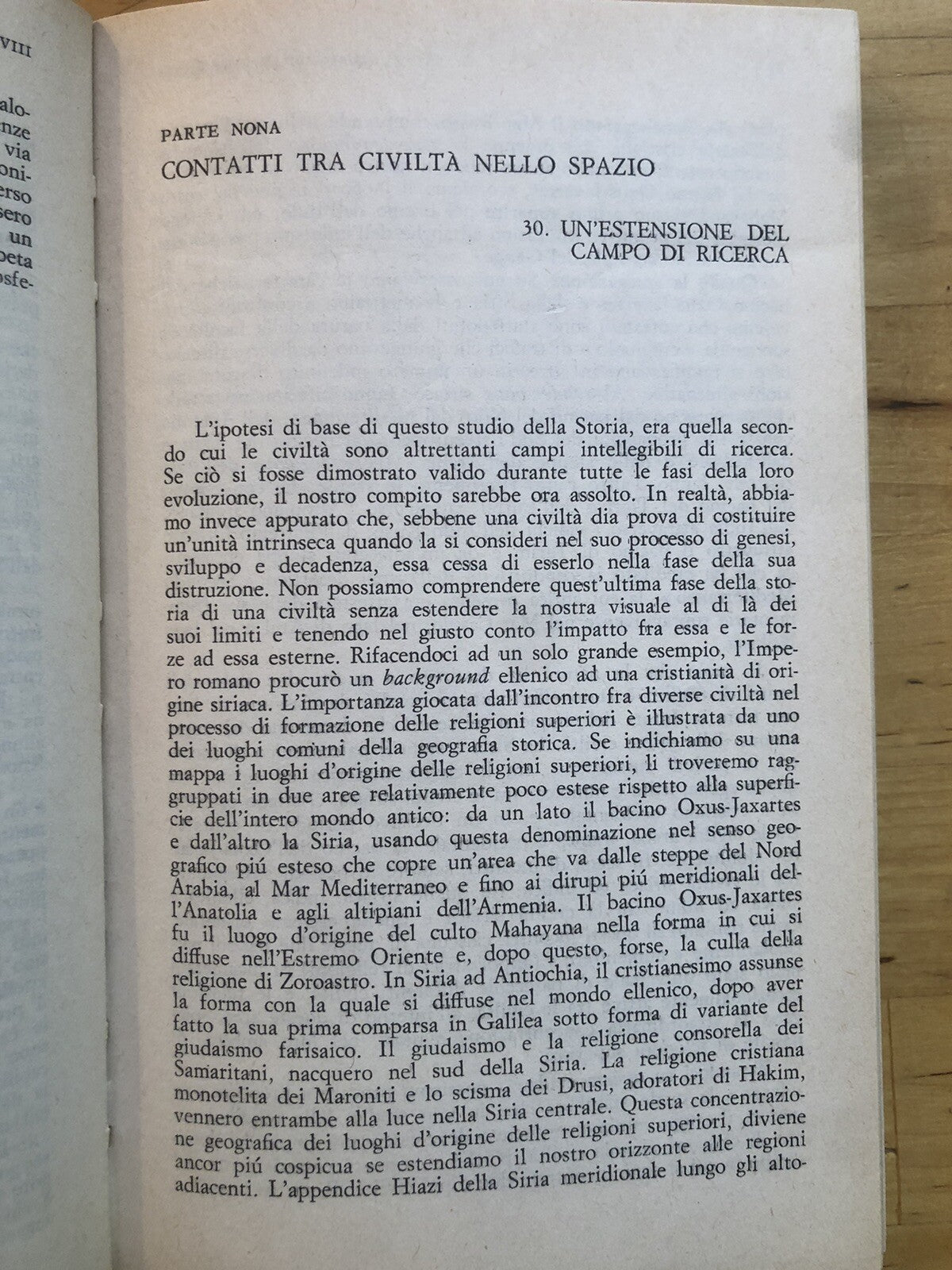 Storia comparata delle civiltà, Toynbee, Newton Compton editori 1974 - 3 voll.