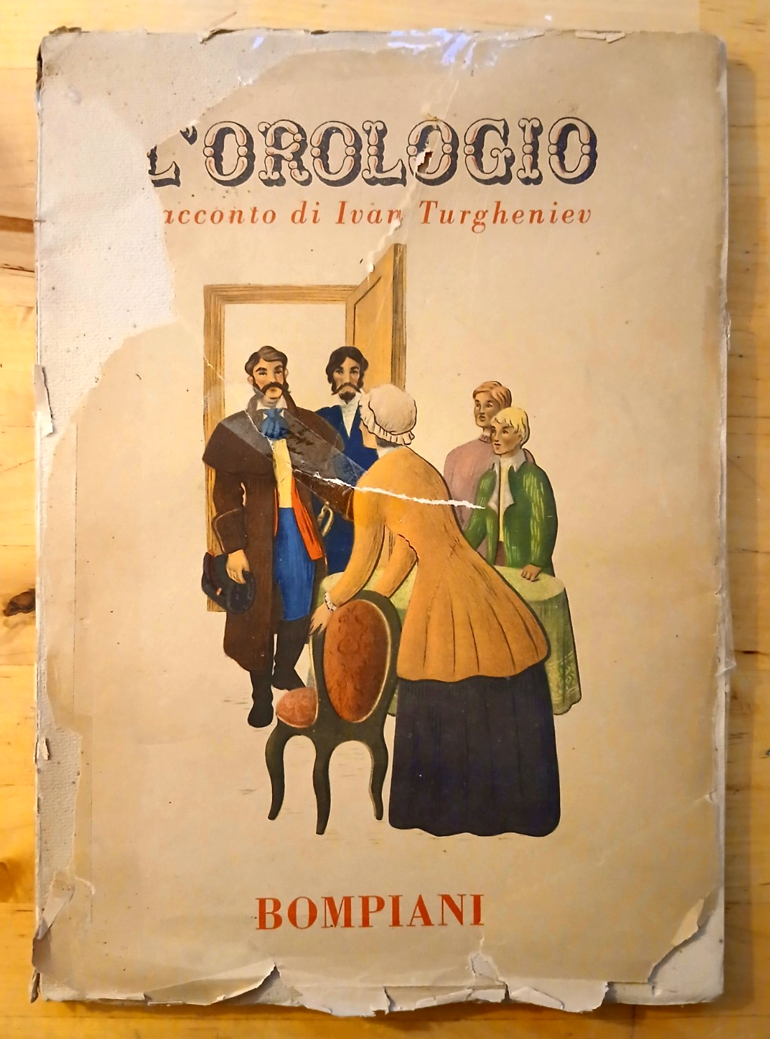 L'orologio - Ivan Turgheniev - Bompiani 1946 illustrato da Gelindo Furlan