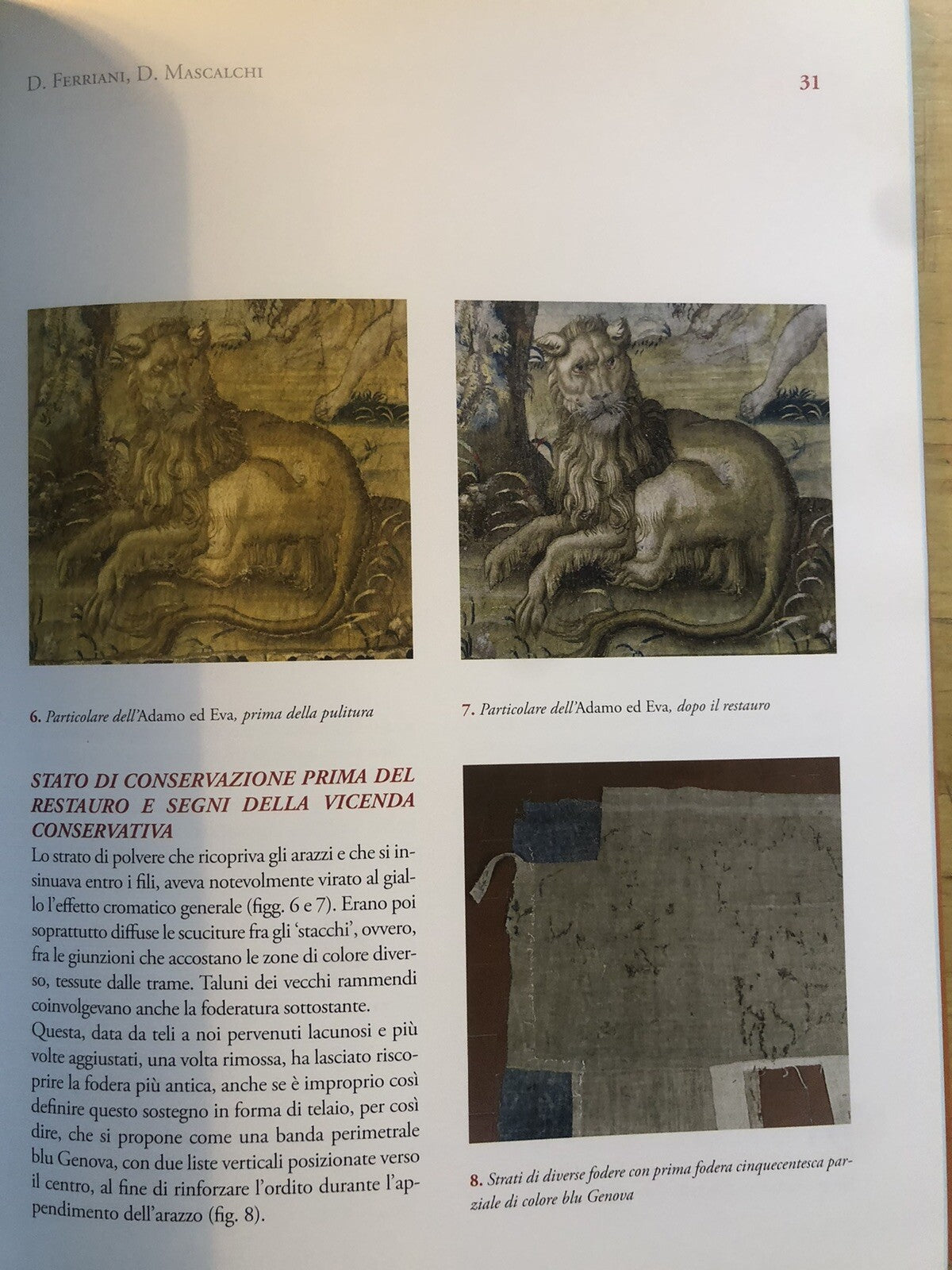 Ricerche per lo studio e la valorizzazione dei beni culturali Sperimentazioni