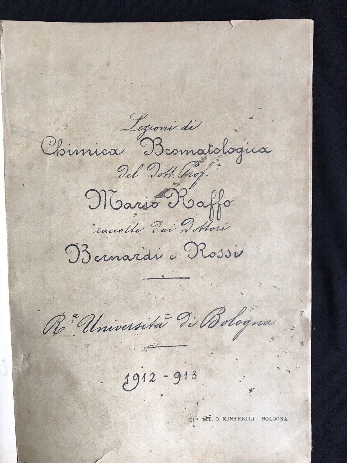 Lezioni di Chimica Bromatologica del dott. Mario Raffo, Università Bologna 1912