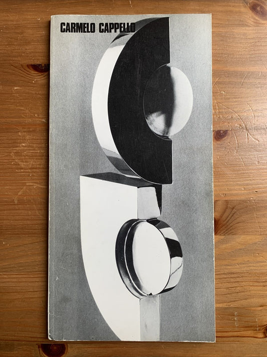 CARMELO CAPPELLO - Umbro Apollonio, Enrico Crispolti. Galleria Bonaparte 1980