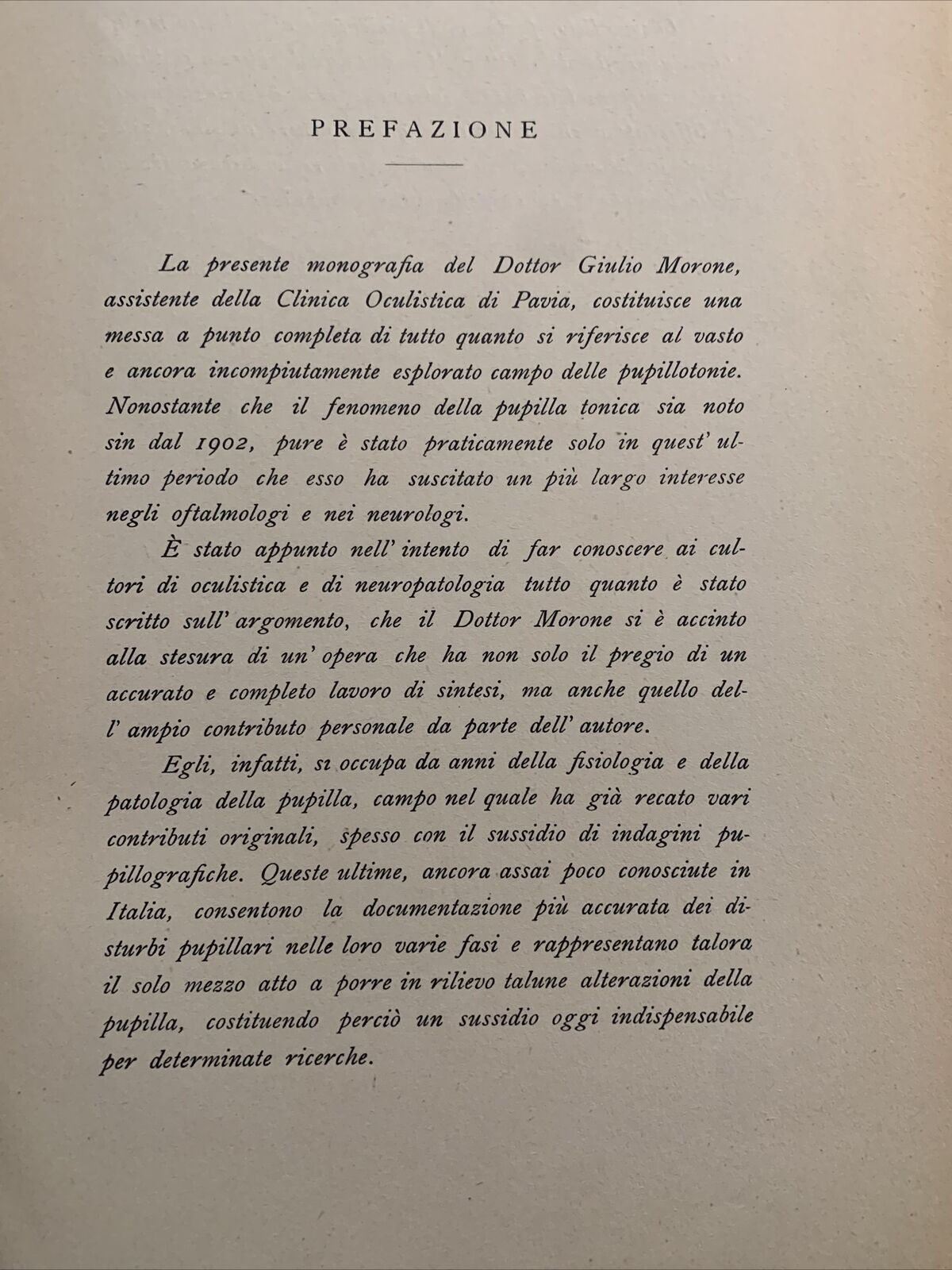 LA PUPILLOTONIA - GIULIO MORONE 1949, ATTUALITÀ OFTALMOLOGICHE.
