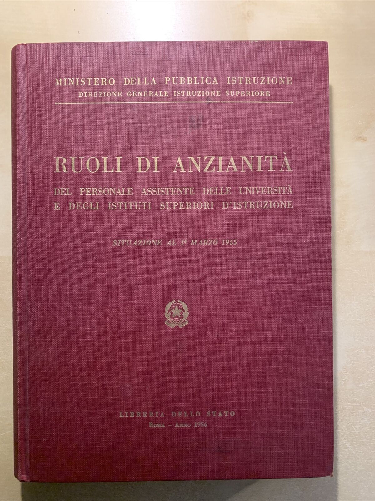 RUOLI DI ANZIANITÀ DEL PERSONALE ASSISTENTE UNIVERSITÀ - LIBRERIA DELLO STATO #