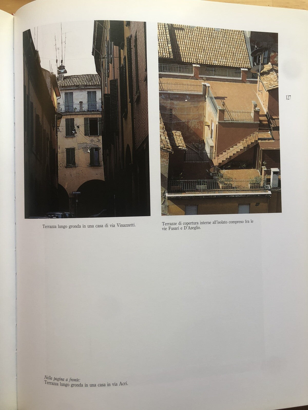 Sopra i tetti di Bologna -  Altane e Terrazze storiche, Roberto Scannavini 1995