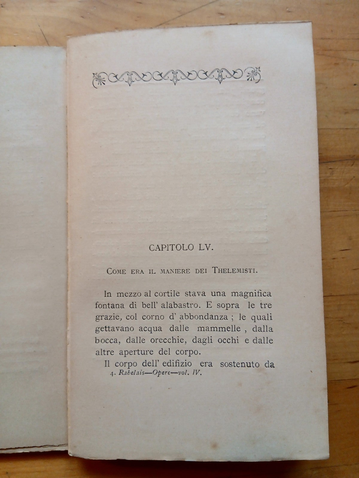 Le opere di Francesco Rabelais - volume quarto. Janunculus - Eschena ed. 1887