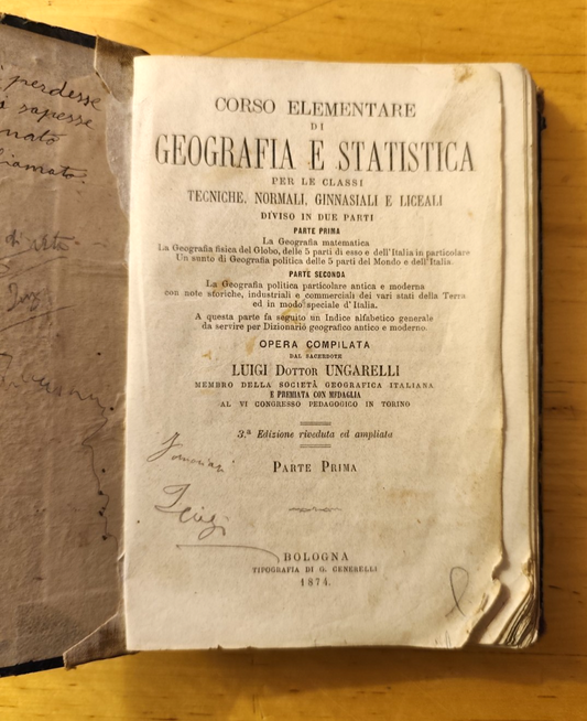 Corso elementare di Geografia e statistica - Luigi Ungarelli, Bologna 1874