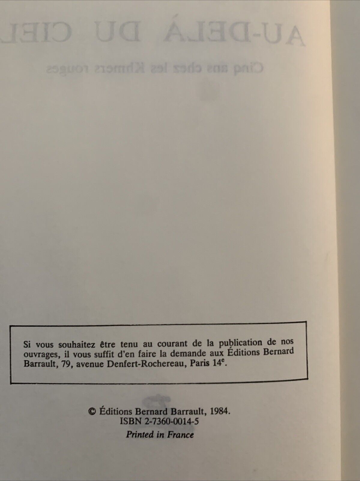 Au delà du ciel Laurence  - Picq barrault, cinq ans chez les Khmers Rouges 1984