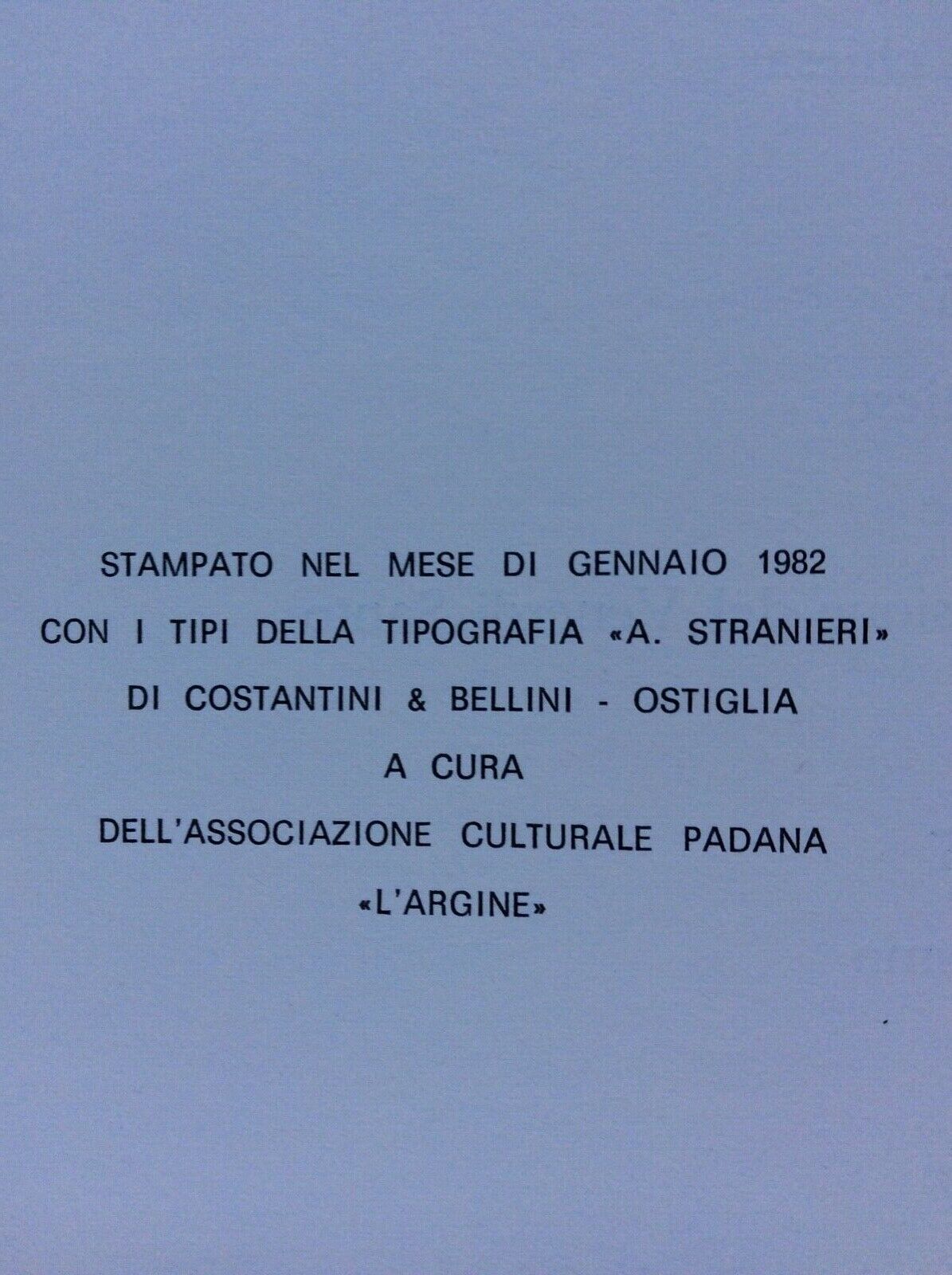 OSTIGLIA NAPOLEONICA.    DINO MAGRI.   STRANIERI EDITORE.  1982.  AUTOGRAFATO
