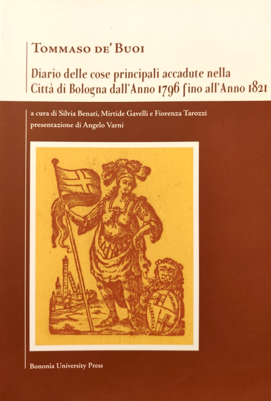 Diario delle cose principali accadute nella Città di Bologna dall'anno 1796 fino