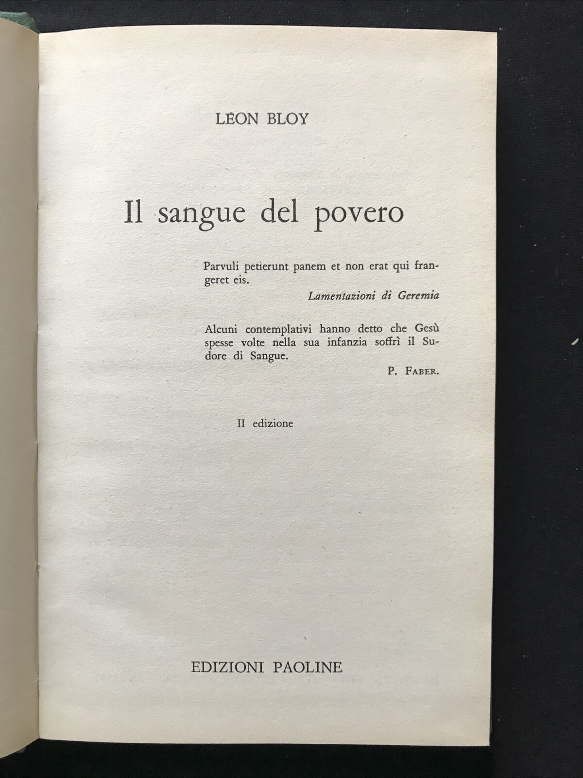 IL SANGUE DEL POVERO - Bloy Leon. Edizioni Paoline
