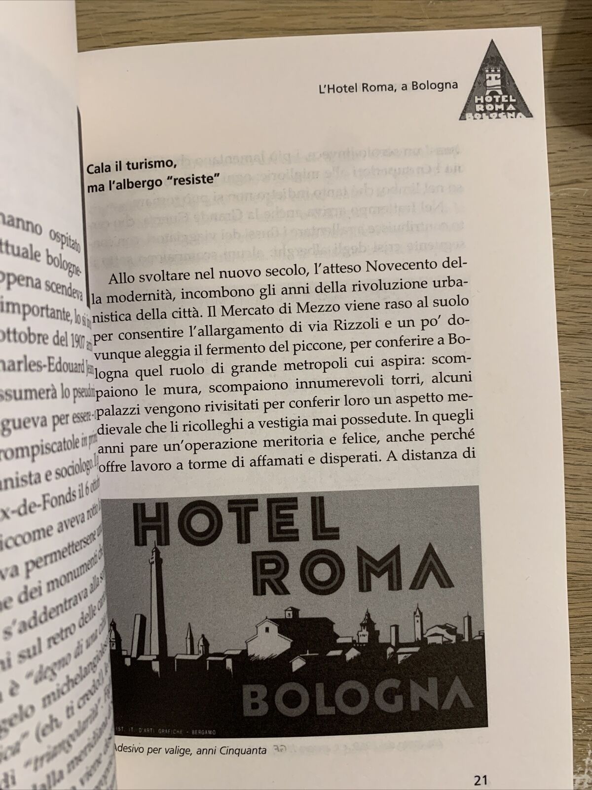(Bologna via D'Azeglio "Hotel Roma") Dove sognano gli artisti.Gabriele Cremonini