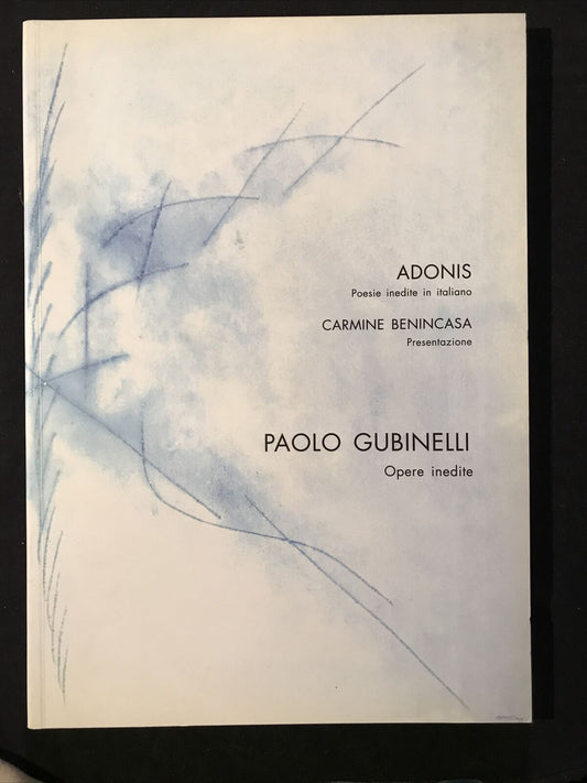 PAOLO GUBINELLI opere inedite, ADONIS - Carmine Benincasa