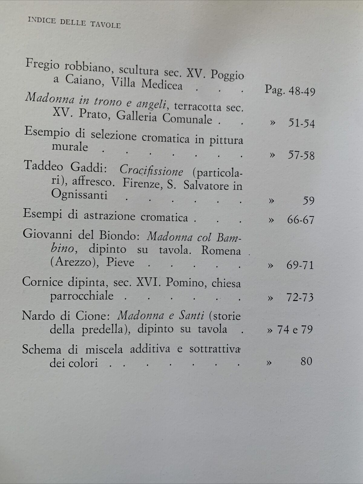Il Restauro Pittorico nell'unità di metodologia - Ornella Casazza 1981 #