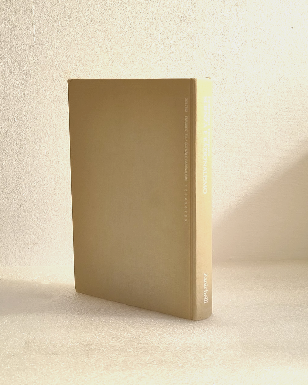 Scienza e razionalismo - Federigo Enriques. Zanichelli 1990