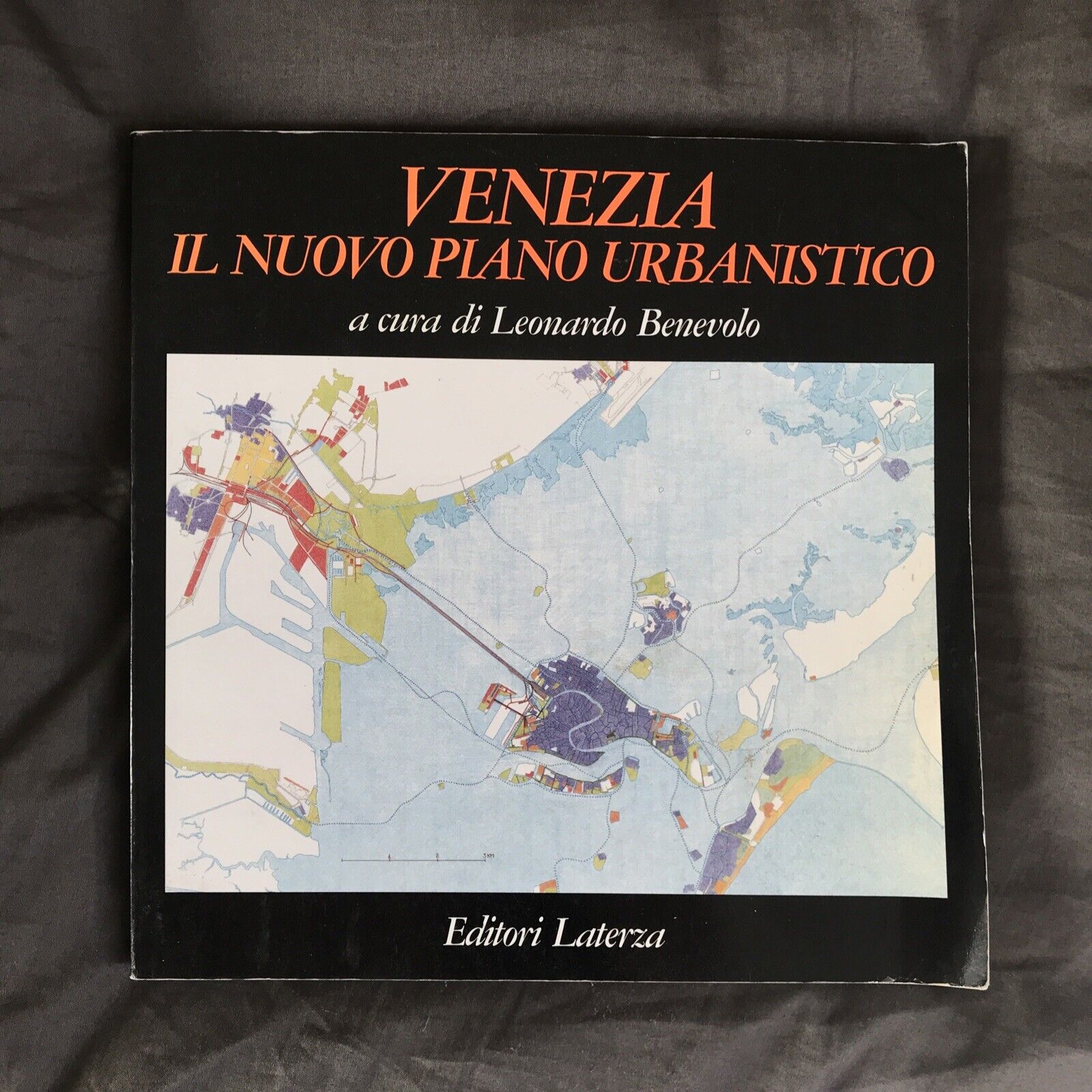 VENEZIA il nuovo piano urbanistico, Leonardo benevolo, Laterza editori 1996 #