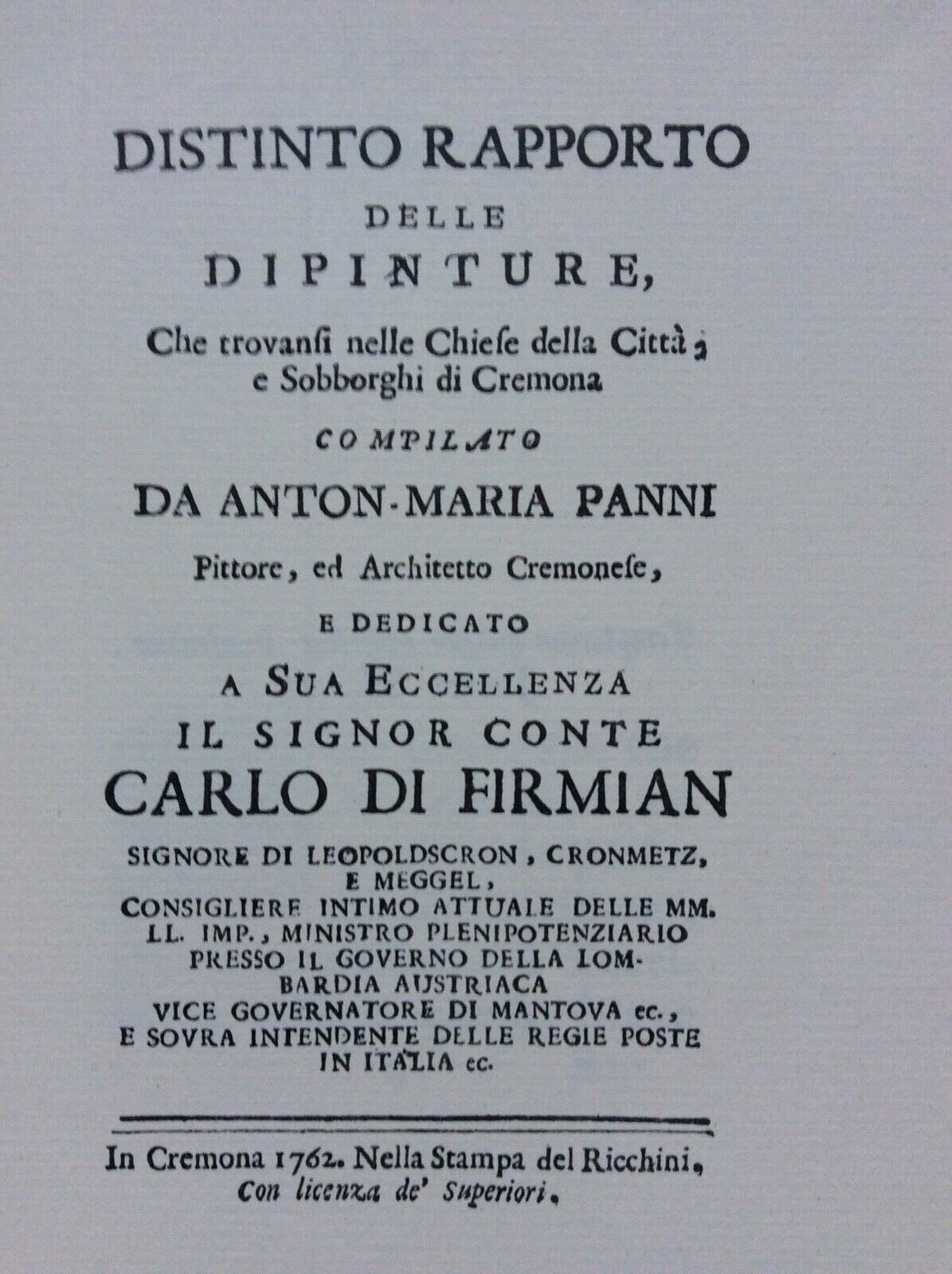 CREMONA DISTINTO RAPPORTO DELLE DIPINTURE CHE TROVANSI CITTA, ANTONIO PANNI 1976
