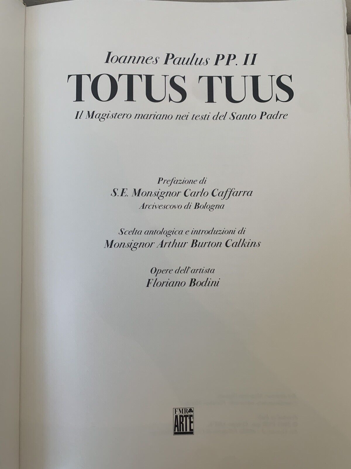 Ioannes Paulus II PP.2 Totus Totus  - Familia Via Ecclesiae  Wojtyla ART'E' FMR
