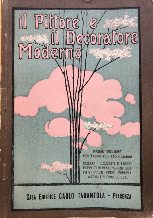 Il pittore e il decoratore moderno 1926 Carlo Tarantola, l'artista Moderno