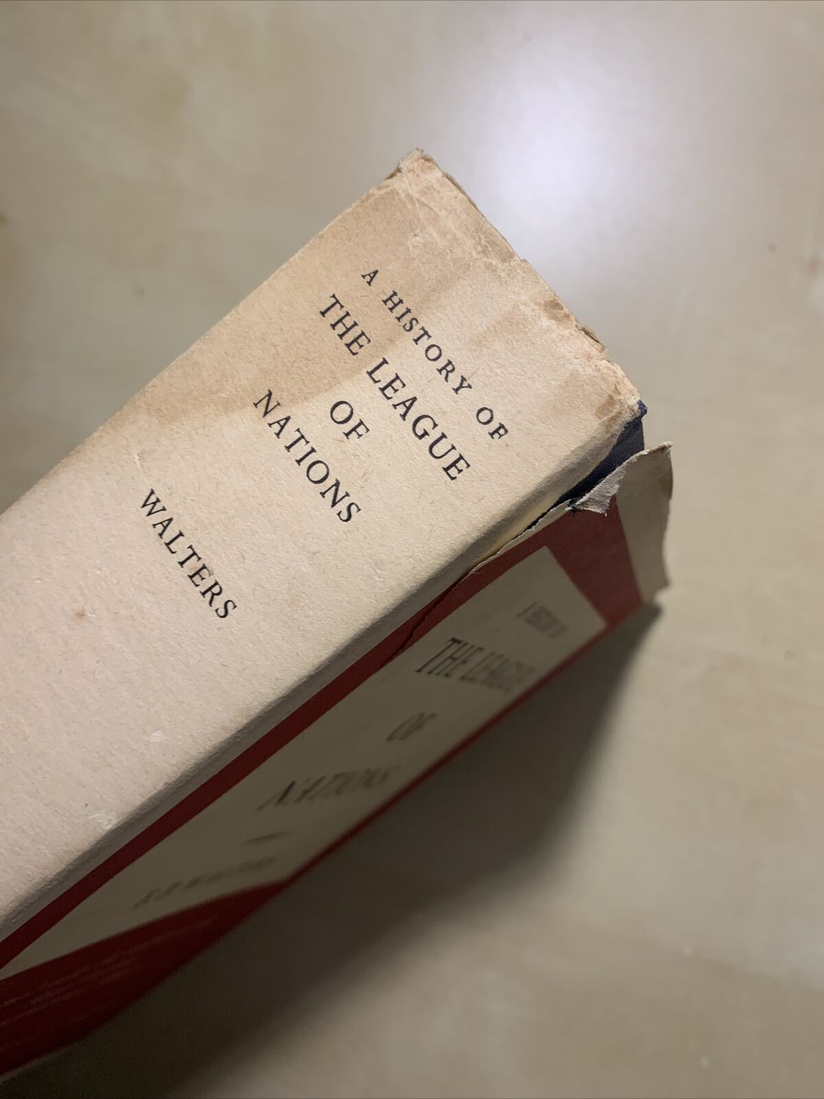history of THE LEAGUE OF NATIONS - F. P. WALTERS. OXFORD UNIVERSITY PRESS 1960 #