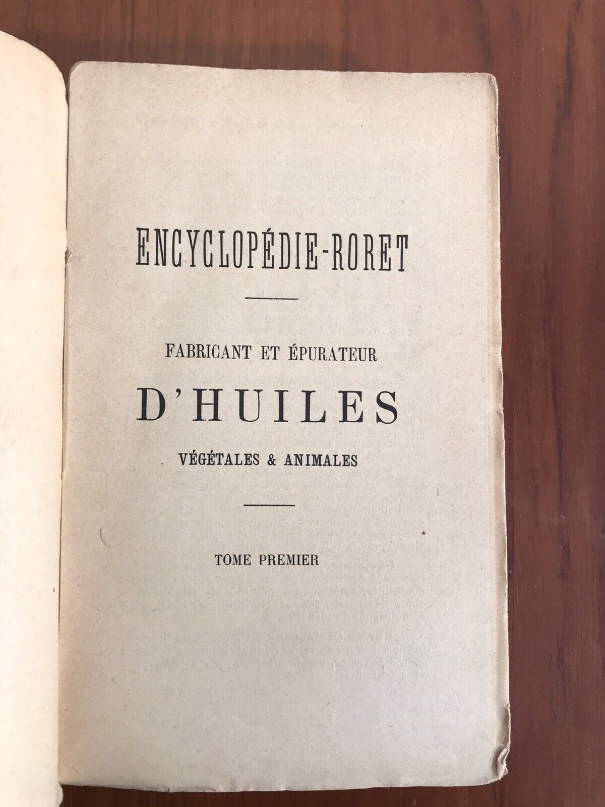 Fabricant et épurateur d' huiles.Encyclopédie roret 2 volumi L. Mulo libraire ed
