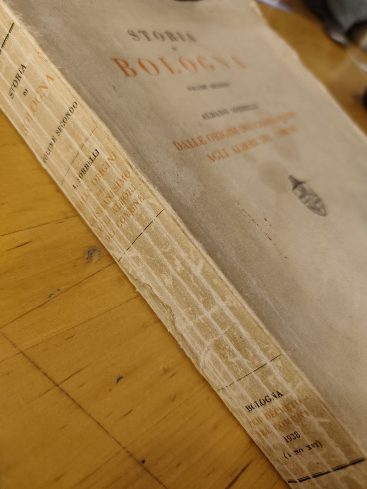 Storia di Bologna volume secondo Albano Sorbelli, 1938 dalla origini del cristi