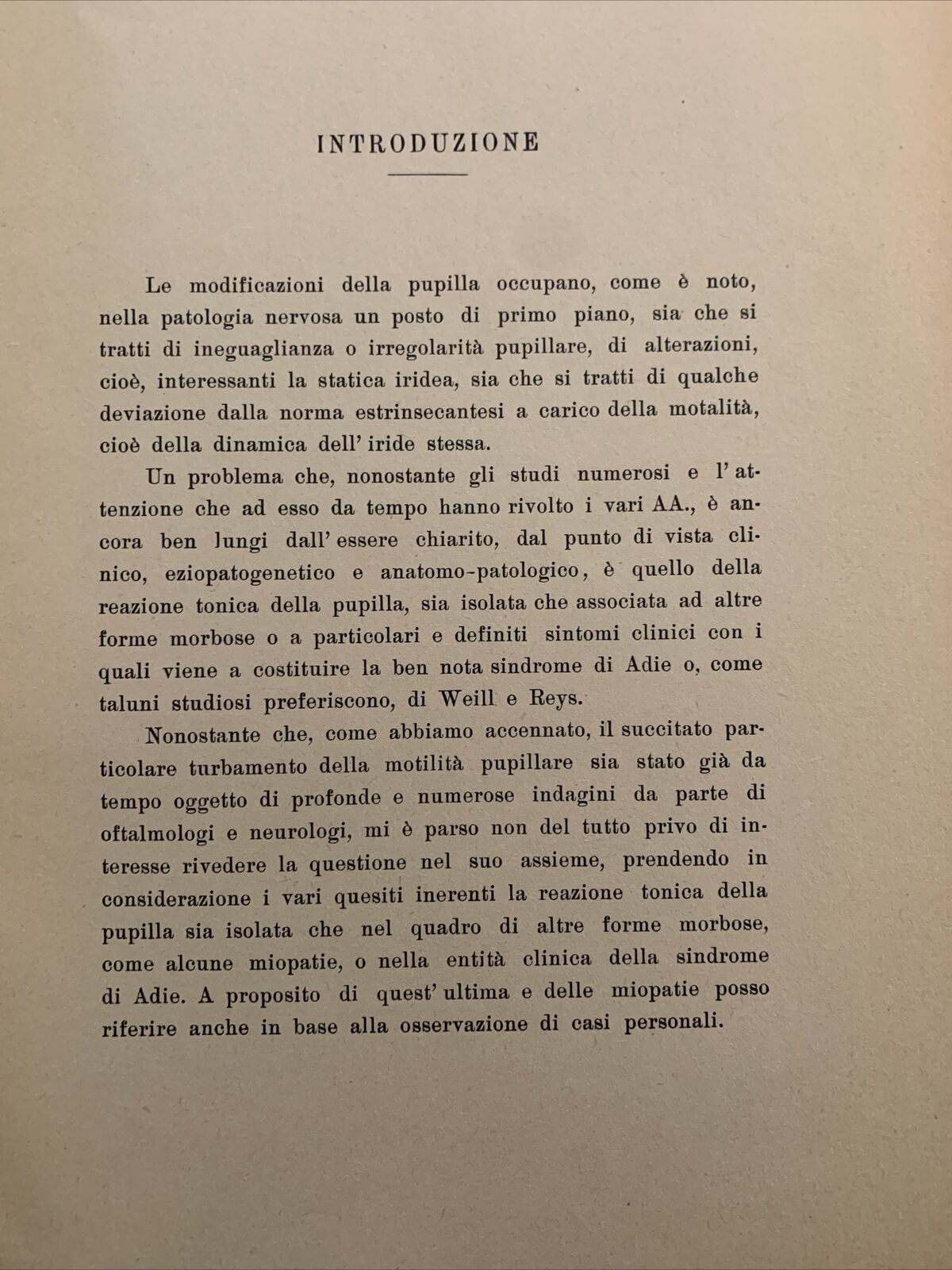 LA PUPILLOTONIA - GIULIO MORONE 1949, ATTUALITÀ OFTALMOLOGICHE.