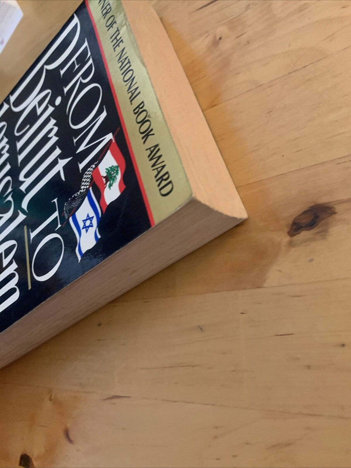 From Beirut to Jerusalem - Thomas L. Friedman. Anchor Books 1990