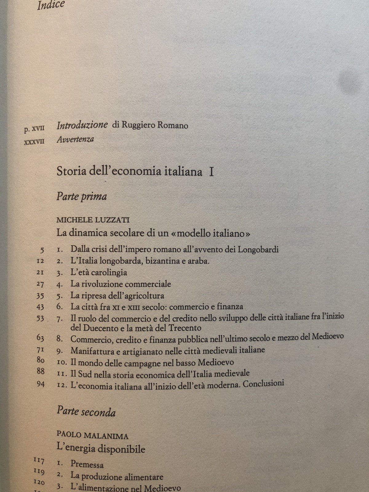 Storia dell'economia Italiana, 3 volumi -  Einaudi 1990 medioevo età moderna . .