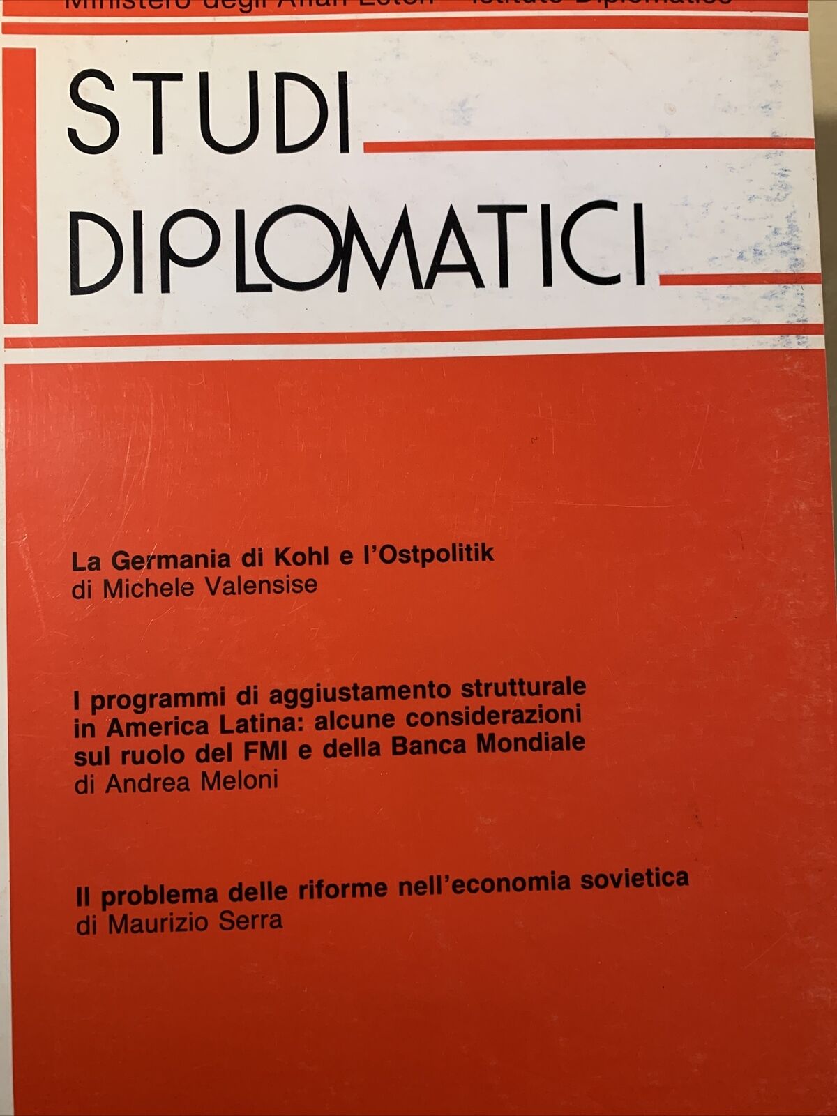STUDI DIPLOMATICI - Ministero degli affari esteri. Istituto diplomatico 11 voll