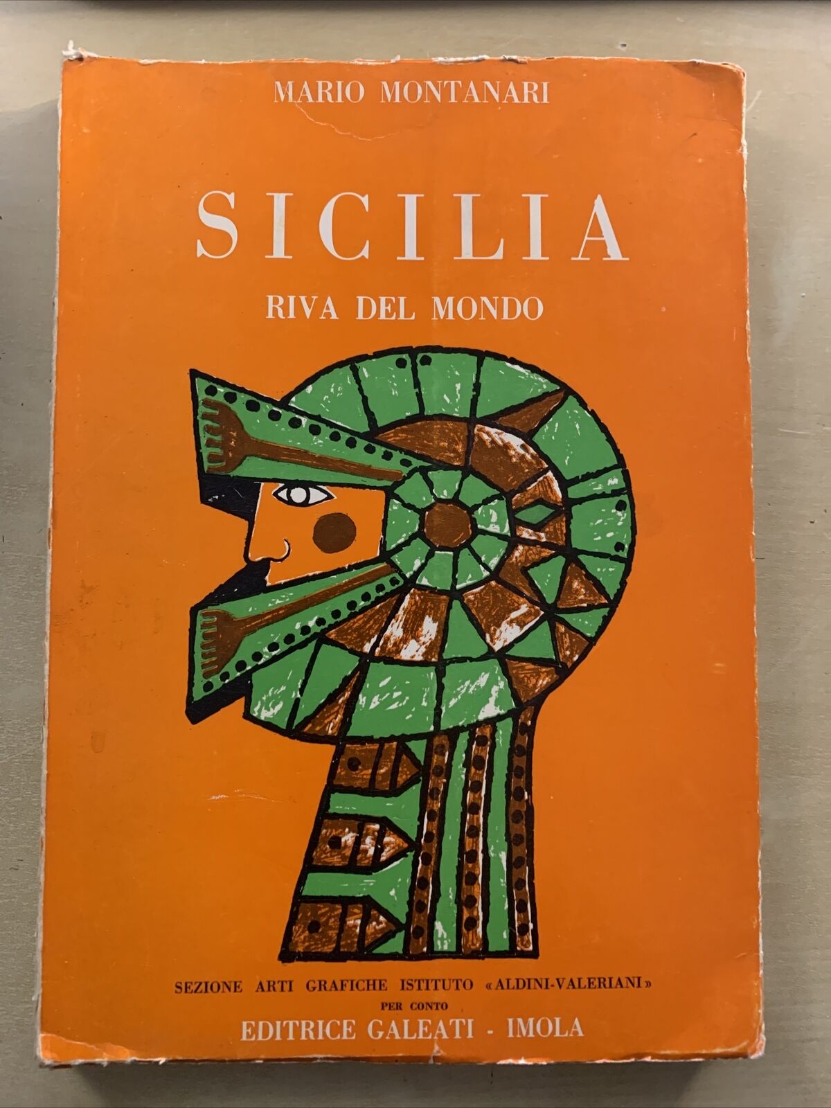 SICILIA RIVA DEL MONDO - MARIO MONTANARI. dedica autore. Galeati 1967