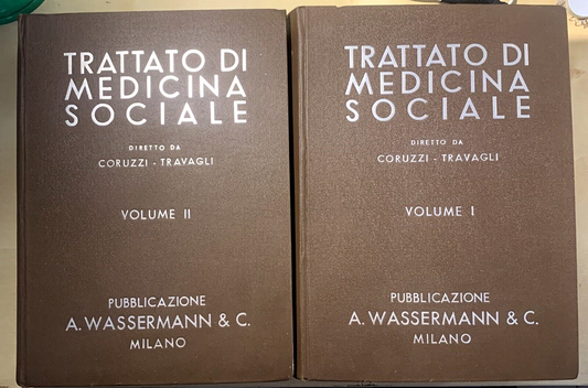TRATTATO DI MEDICINA SOCIALE - CORUZZI, TRAVAGLI, WASSERMANN 1938 #