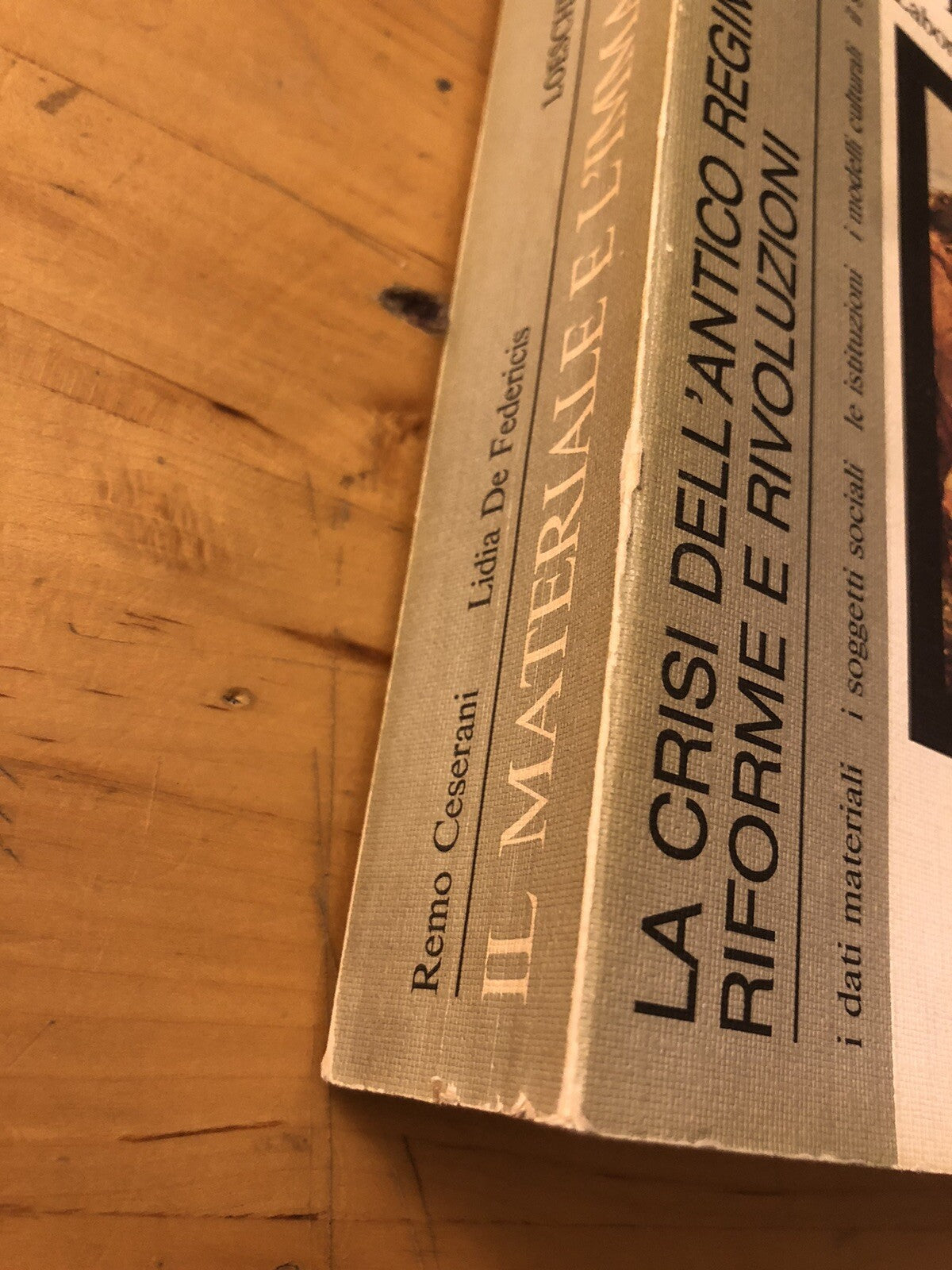 Il materiale e l'Immaginario vol. 6 La crisi dell'antico regime riforme e rivolu