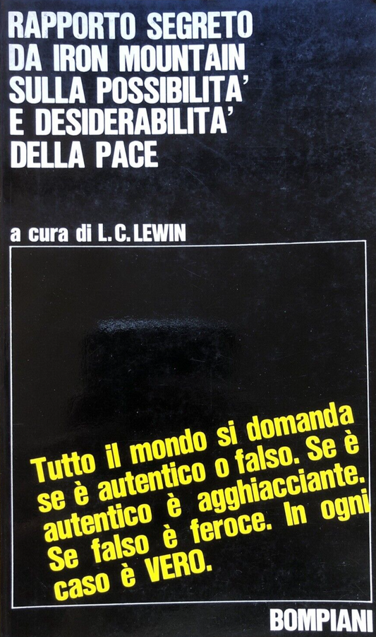 Rapporto segreto da Iron Mountain sulla possibilità desiderabilità della pace