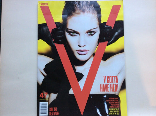 V MAGAZINE 47 SUMMER 2007  v47 - CATHERINE McNEIL Naomi Campbell