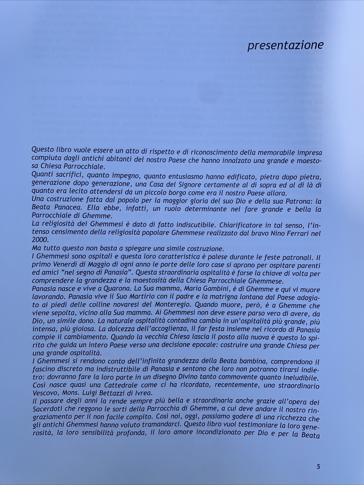 UN CANTO S'INNALZI la forza della fede e la volontà dell'uomo. Comune  Ghemme#