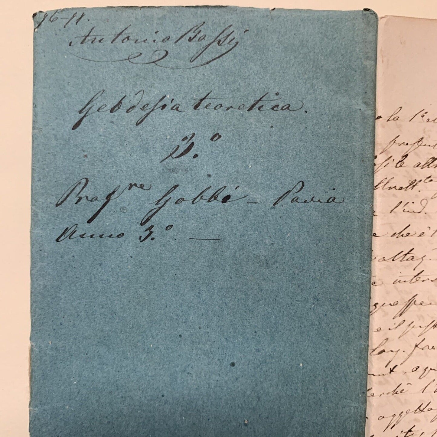 GOBBI BELCREDI Università Pavia 1876, Appunti di suo studente GEODESIA TEORETICA