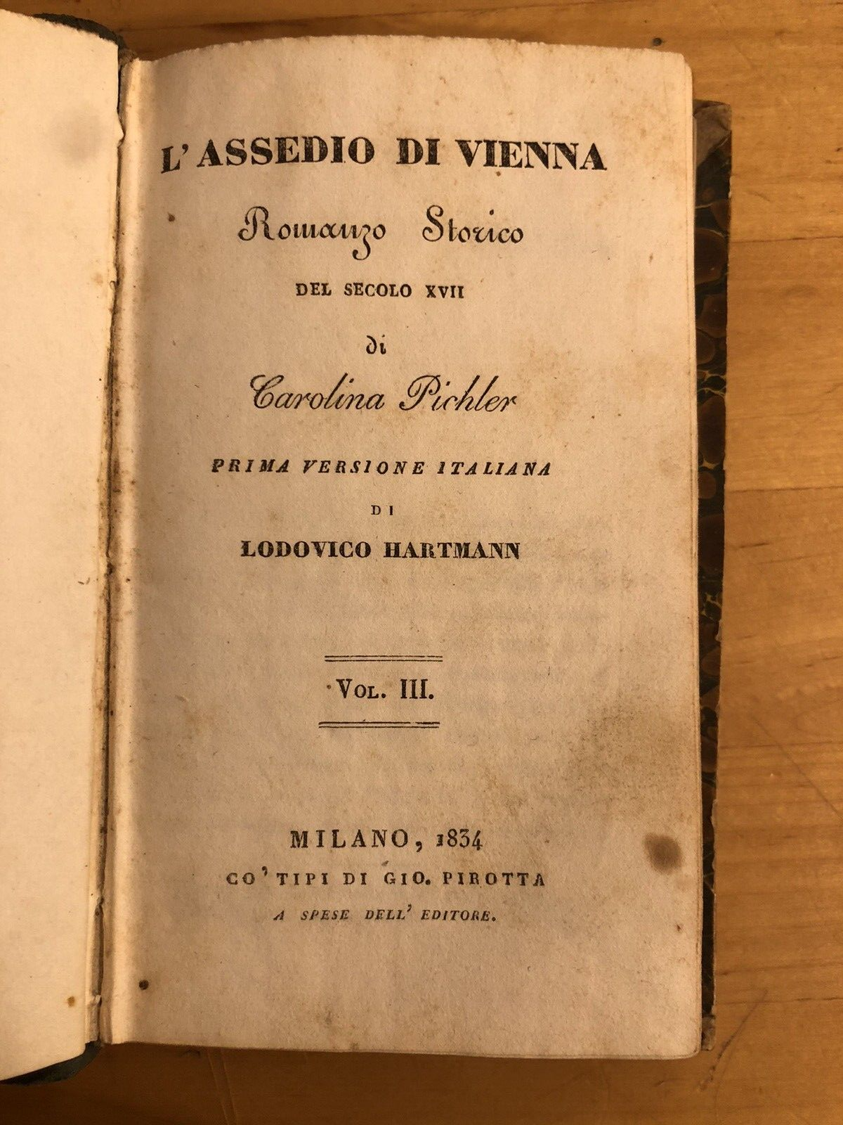 L'Assedio di Vienna - romanzo storico del secolo XVII. Carolina Pichler 1834