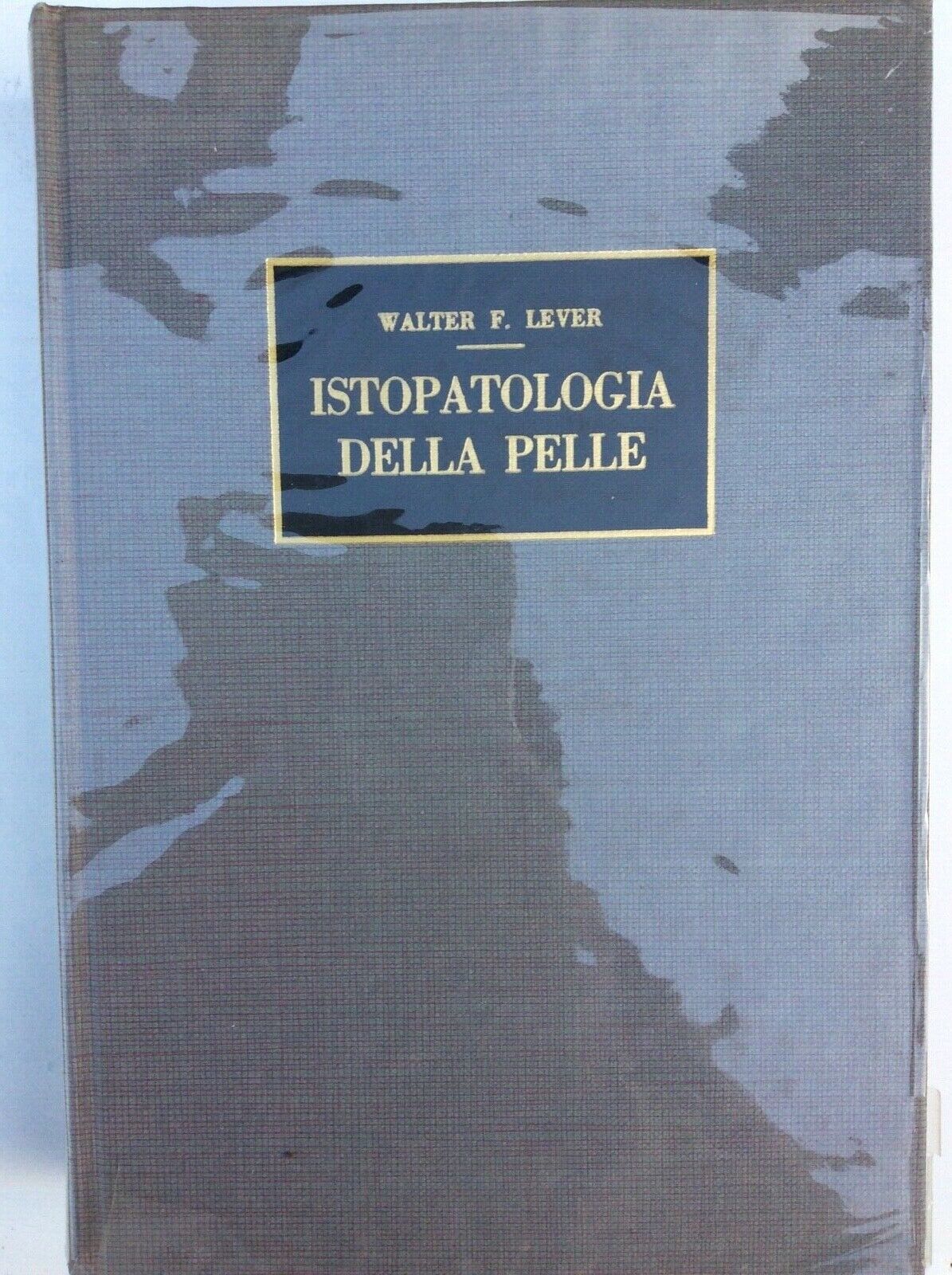 ISTOPATOLOGIA DELLA PELLE. WALTER F. LEVER 1970. Histopathology of the skin
