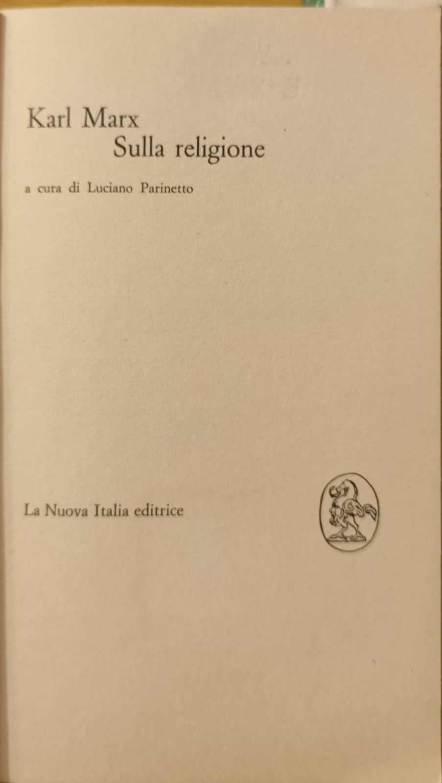 Marx - Lineamenti fondamentali critica dell'economia politica - Sulla Religione