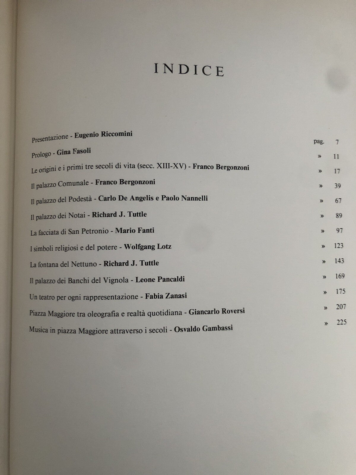 La piazza maggiore di Bologna Storia Arte Costume. Aniballi edizioni, Roversi G.