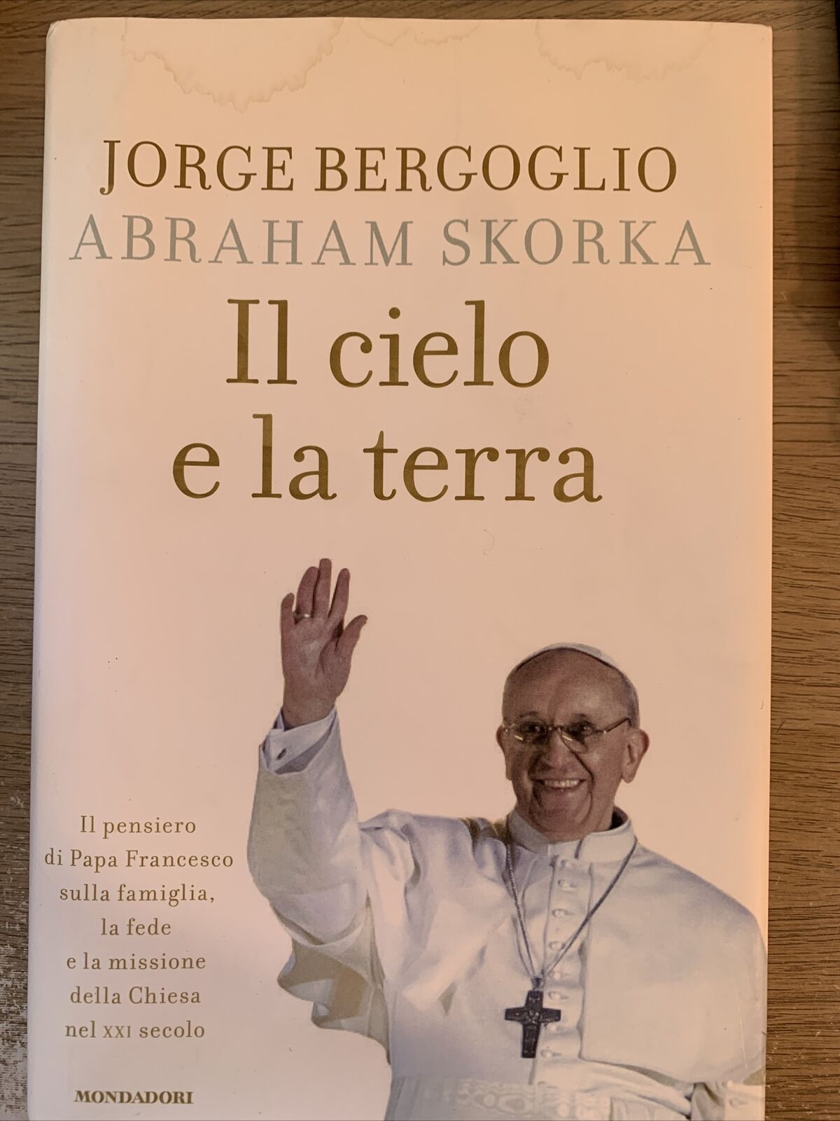 Giovanni Paolo II Papa Francesco Jorge Bergoglio Benedetto XVI Papa Wojtila