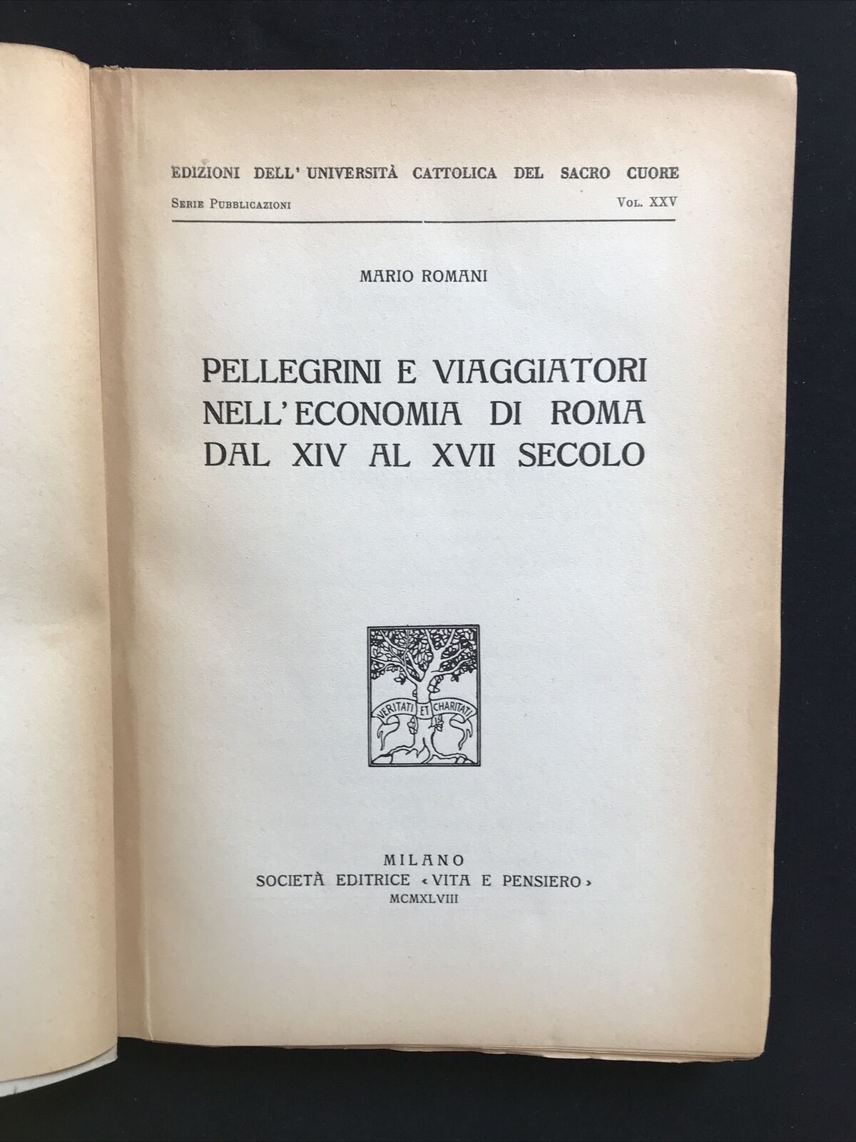 PELLEGRINI E VIAGGIATORI NELL'ECONOMIA DI ROMA dal XIV al XVII sec, Mario Romani