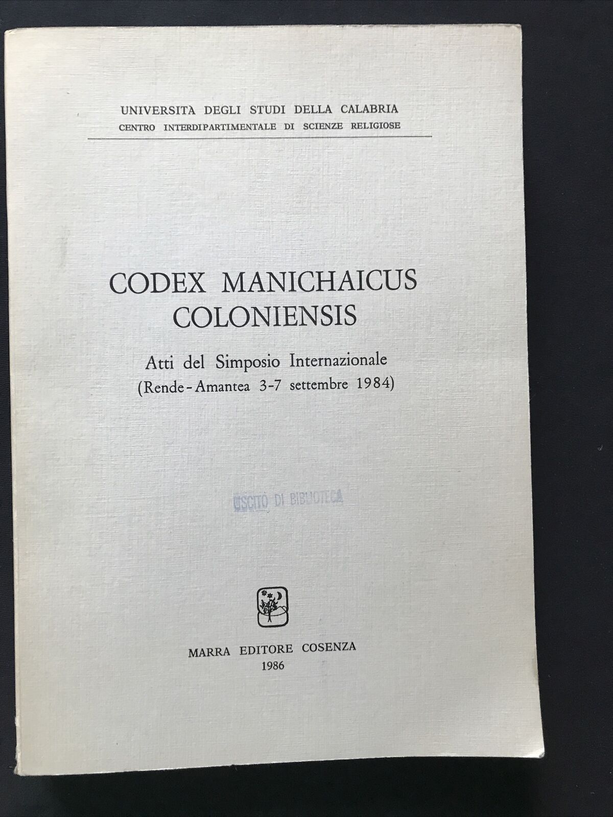 CODEX MANICHAICUS COLONIENSIS, marra editore 1986, simposio internazionale 1984#