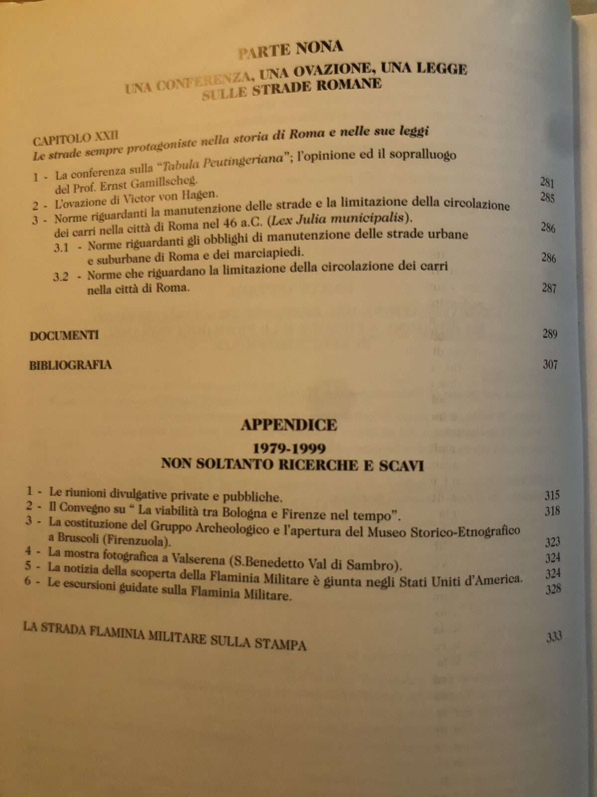 La strada Bologna-Fiesole del II secolo a.c. Flaminia militare, C. Agostini 2000