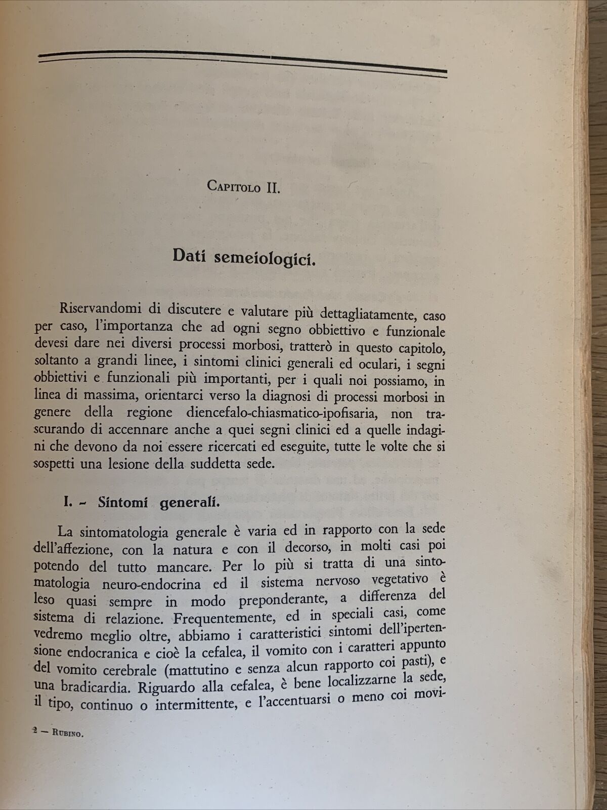 PATOLOGIA E CLINICA REGIONE DIENCEFALO-CHIASMATICO-IPOFISARIA. ALFIO RUBINO 1937